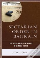Sectarian Order In Bahrain