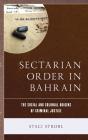 Sectarian Order In Bahrain - Preview