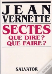 Capa do artigo Sectes Que Dire ? Que Faire ?