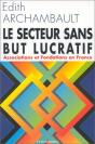 Secteur Sans But Lucratif (Le) - Preview