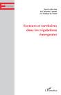 Secteurs Et Territoires Dans Les Régulations Émergentes - Preview