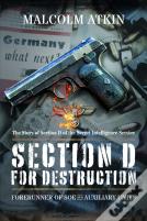 Section D For Destruction