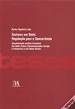 Capa do artigo Sectores em Rede: Regulação para a Concorrência