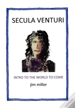 Capa do artigo Secula Venturi: The World To Come: The W