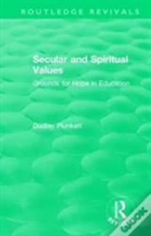 Secular And Spiritual Values