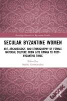 Secular Byzantine Women