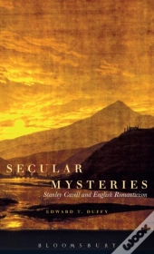 Secular Mysteries Stanley Cavell A