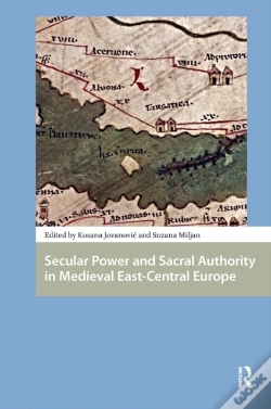 Capa do artigo Secular Power And Sacral Authority In Medieval East-Central Europe