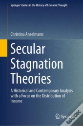 Secular Stagnation Theories