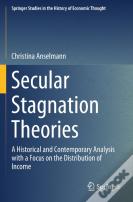 Secular Stagnation Theories