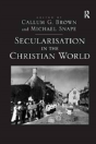 Secularisation In The Christian World - Preview