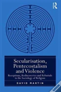 Capa do artigo Secularisation, Pentecostalism And Violence