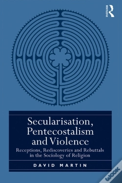 Capa do artigo Secularisation, Pentecostalism And Violence