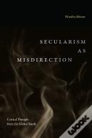 Secularism As Misdirection