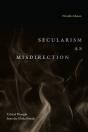 Secularism As Misdirection - Preview