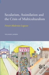 Secularism, Assimilation And The Crisis Of Multiculturalism