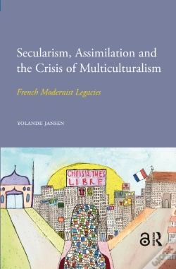 Capa do artigo Secularism, Assimilation And The Crisis Of Multiculturalism
