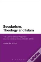 Secularism, Theology And Islam