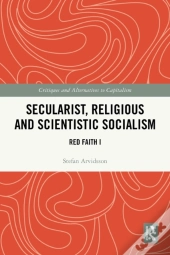 Secularist, Religious And Scientistic Socialism