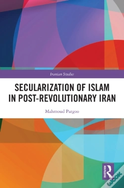 Capa do artigo Secularization Of Islam In Post-Revolutionary Iran