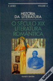 Século XIX: Literatura Romântica