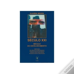 Capa do artigo Século XXI - Século do Envelhecimento