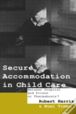 Capa do artigo Secure Accommodation In Child Care
