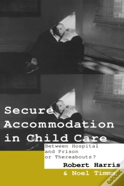 Capa do artigo Secure Accommodation In Child Care