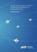 Secure And Efficient Ip Mobility Support For Aeronautical Communications