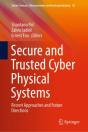 Secure And Trusted Cyber Physical Systems - Preview