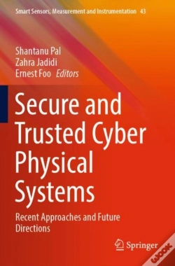 Capa do artigo Secure And Trusted Cyber Physical Systems
