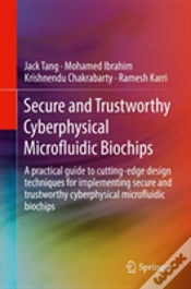 Capa do artigo Secure And Trustworthy Cyberphysical Microfluidic Biochips