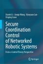 Secure Coordination Control Of Networked Robotic Systems - Preview