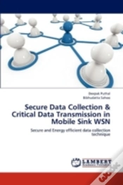 Capa do artigo Secure Data Collection & Critical Data Transmission In Mobile Sink Wsn