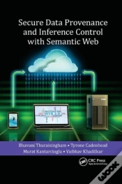 Capa do artigo Secure Data Provenance And Inference Control With Semantic Web