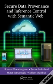 Capa do artigo Secure Data Provenance And Inference Control With Semantic Web