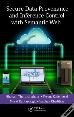Capa do artigo Secure Data Provenance And Inference Control With Semantic Web