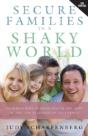 Secure Families In A Shaky World - Preview
