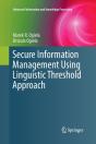 Secure Information Management Using Linguistic Threshold Approach - Preview