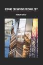 Secure Operations Technology - Preview