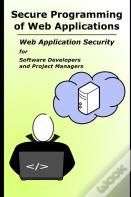 Secure Programming Of Web Applications