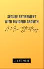 Secure Retirement With Dividend Growth - Preview
