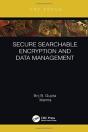 Secure Searchable Encryption And Data Management - Preview