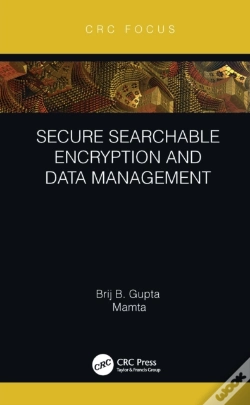 Capa do artigo Secure Searchable Encryption And Data Management