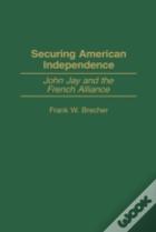 Securing American Independence
