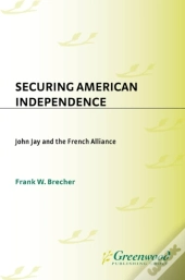Securing American Independence