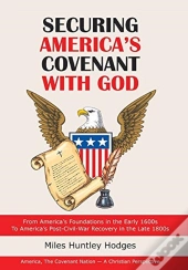 Securing America'S Covenant With God