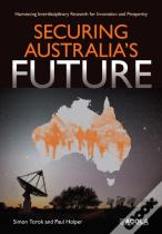 Securing Australia'S Future