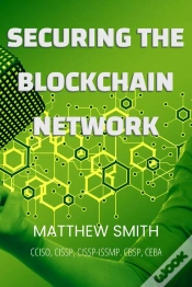 Capa do artigo Securing Blockchain Networks