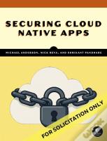 Securing Cloud Native Apps